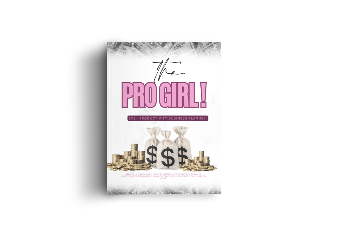 The Pro Girl! 2024 Productivity Business Planner